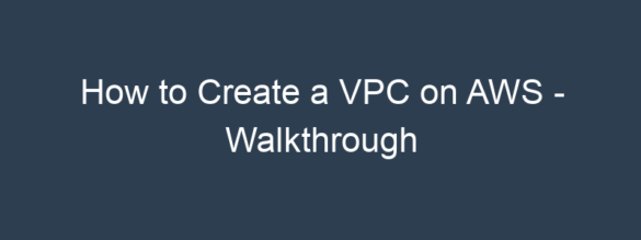 how to create a vpc